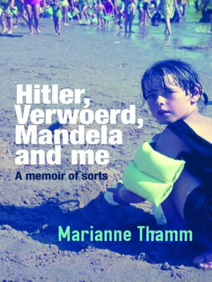 cover image of Hitler, Verwoerd, Mandela and Me